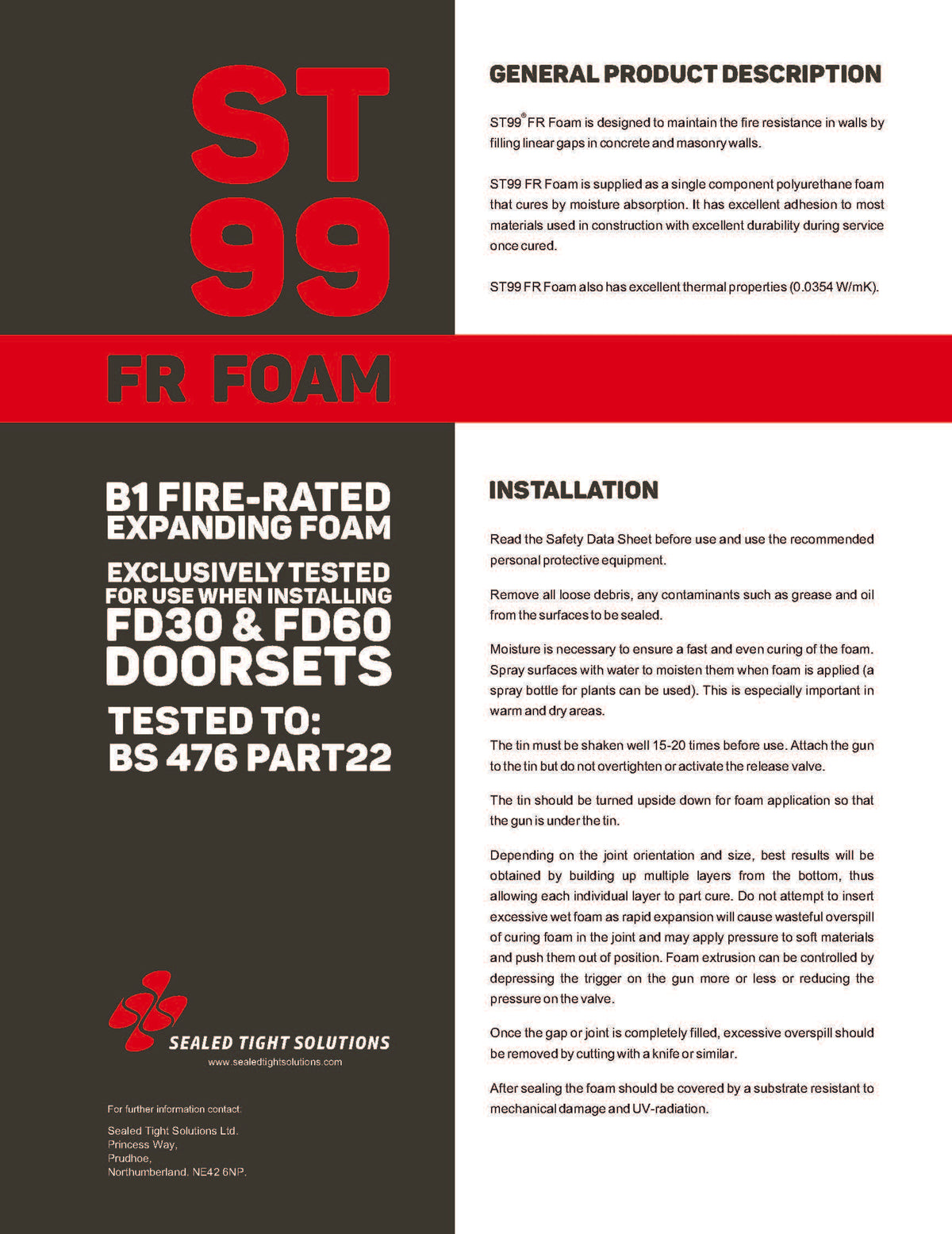 Seal Tight Solutios - ST99 B1 Fire Rated Expanding Foam 750ml - Data Sheet